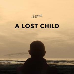 A Lost Child (Explicit)