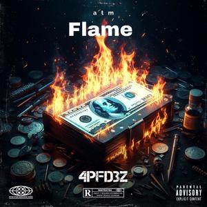 Flame (Explicit)