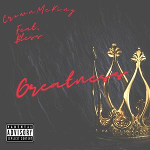 Greatness (Explicit)