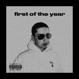 first of the year (Explicit)