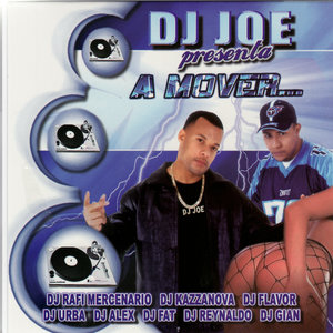 DJ Joe presenta: A Mover...