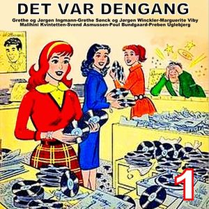 Det var dengang Vol. 1