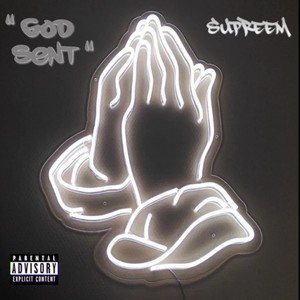 God Sent (Explicit)