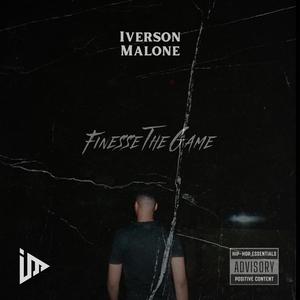 Finesse The Game (Explicit)