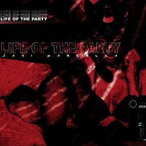 Life of the Party (Explicit)