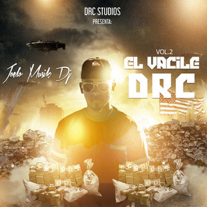 El Vacile D.R.C (Vol 2) [Explicit]