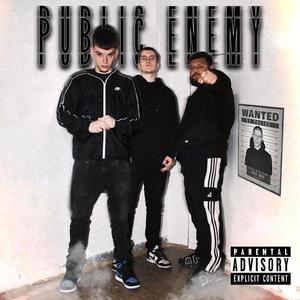 PUBLIC ENEMY (Explicit)