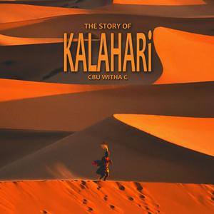 The Story of Kalahari