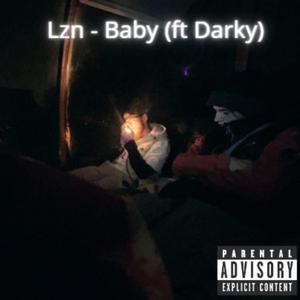 LZN (Baby) (feat. Darky) [Explicit]