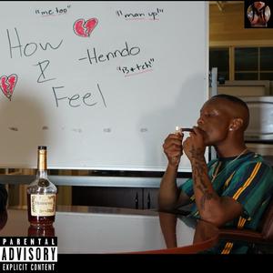 How I Feel (Explicit)