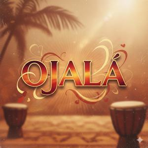 Ojalá (feat. Jay Mix & King Dainer)