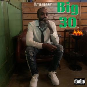 Big 30 (Explicit)