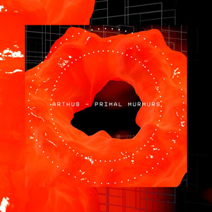 Primal Murmurs