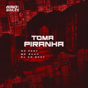 Toma Piranha (Explicit)