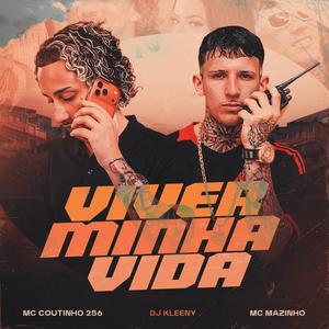Viver Minha Vida (Explicit)