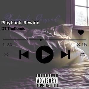 Playback:Rewind (Explicit)