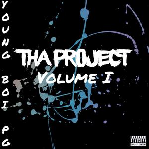 Tha Project Volume I (Explicit)