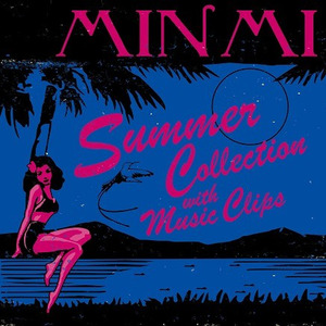 SUMMER COLLECTION WITH MUSIC CLIPS