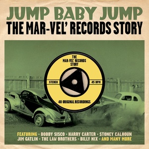 Jump Baby Jump: The Mar-Vel' Records Story