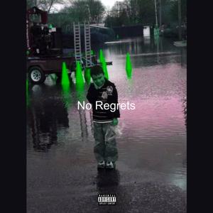 No Regrets (Explicit)