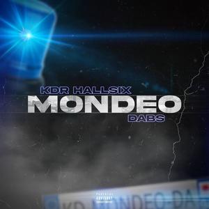 Mondeo (feat. Dabs) [Explicit]