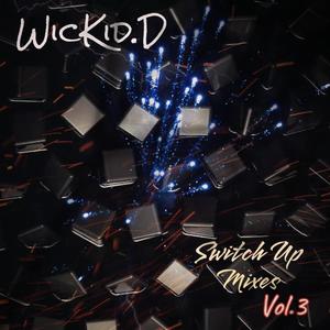 Switch Up Mixes, Vol. 3 (Deluxe Edition)