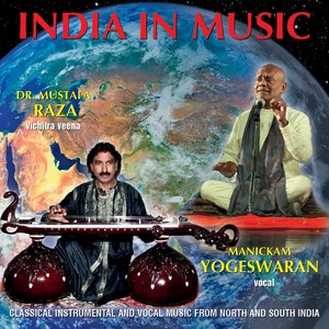 India in Music. Classical Instrumental and Vocal Music from North and South India