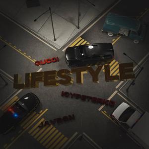Lifestyle (feat. gucci & icypeterko) (Explicit)