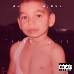 Crying Soul (Explicit)