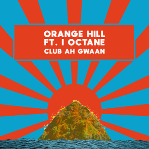 Club Ah Gwaan (ST2 Vox Down)