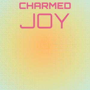 Charmed Joy