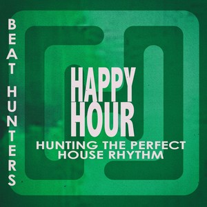 Happy Hour (Beat Hunters)