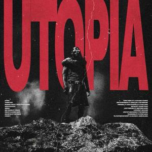 UTOPIA (Explicit)