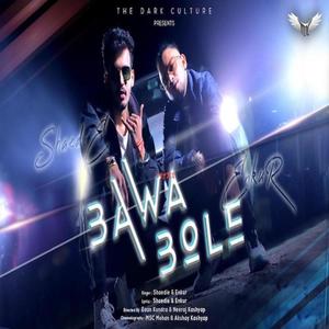 Bawa Bole (feat. Shaedie)