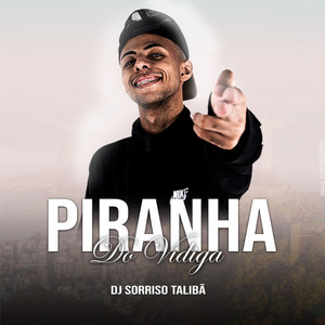 Piranha do Vidiga (Explicit)