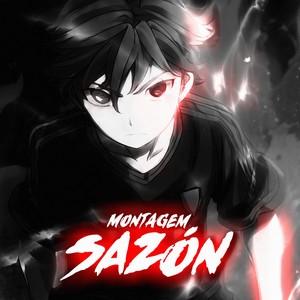 MONTAGEM SAZÓN (Slowed Down)
