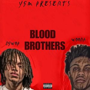 Blood Brothers (Explicit)