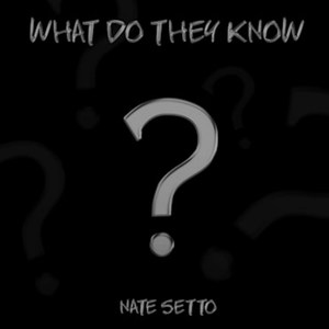 What Do They Know? (Explicit)