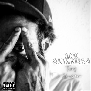 100 Summers (Explicit)