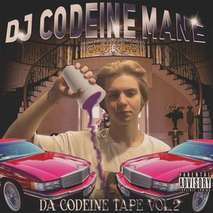 DA CODEINE TAPE VOL.2 (Explicit)