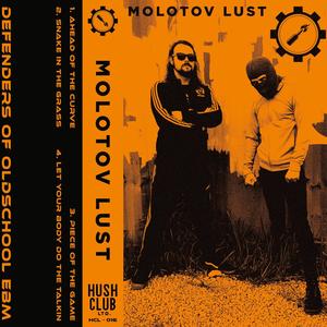 Molotov Lust