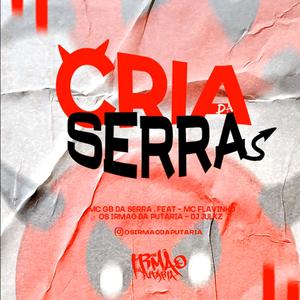 CRIA DA SERRA (Explicit)