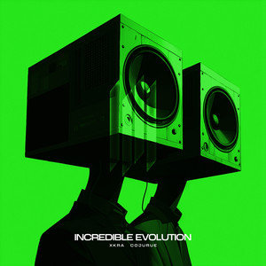 INCREDIBLE EVOLUTION (Explicit)