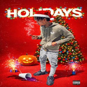 HOLIDAYS (Explicit)