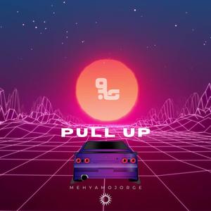 PULL UP (Explicit)