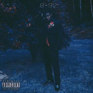 8 More Than 92 (Explicit)