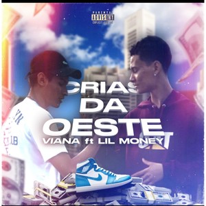 Crias da Oeste (Explicit)