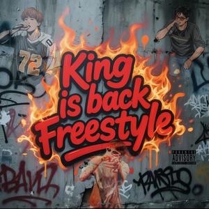 King is back Freestyle