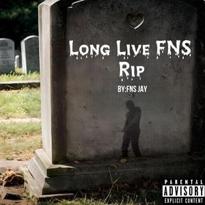 Long Live FNS (Explicit)