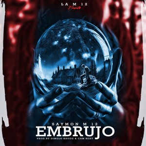 Embrujo (Explicit)